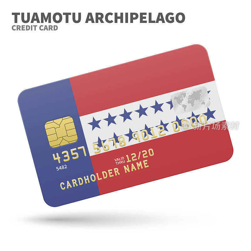 Credit card with Tuamotu Archipelago flag background for bank, presentations